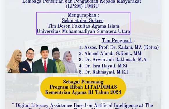 Tim Dosen FAI UMSU Raih Hibah LITAPDIMAS Kementerian Agama RI Tahun 2024